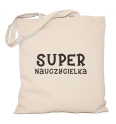 Torba Super Nauczycielka