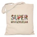 Torba kwiatowa Super Nauczycielka