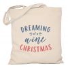 Torba świąteczna Dreaming of a wine Christmas