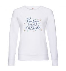 Bluza damska Baby it's cold outside