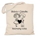 Torba Babciu i Dziadku kochamy Was