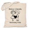 Torba Babciu i Dziadku kochamy Was