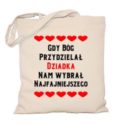 Torba bawełniana Gdy Bóg przydzielał Dziadka
