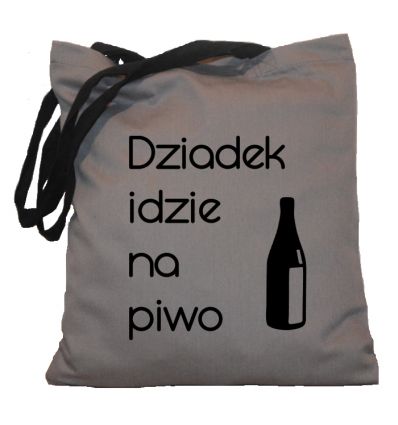 Torba bawełniana Dziadek idzie na piwo