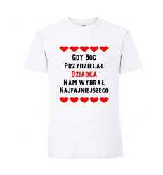 Koszulka Gdy Bóg przydzielał dziadka
