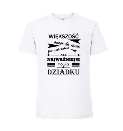 Większość mówi do mnie po imieniu koszulka