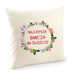 Poszewka Najlepsza Babcia na świecie