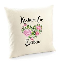 Poszewka Kocham Cię Babciu
