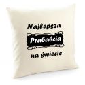 Poszewka Najlepsza Prababcia na świecie