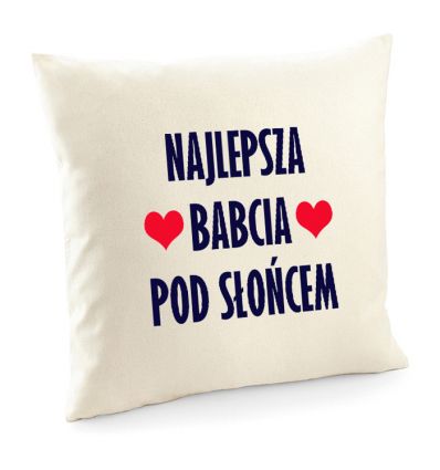 Poszewka Najlepsza Babcia pod słońcem