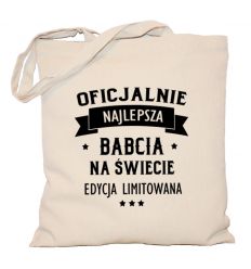 Torba Oficjalnie najlepsza Babcia na świecie