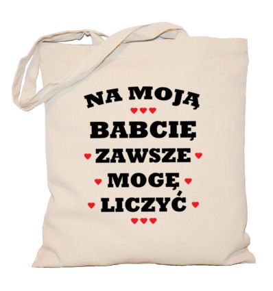 Torba Na moją Babcię zawsze mogę liczyć