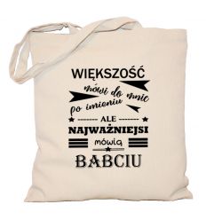 Torba Najważniejsi mówią Babciu