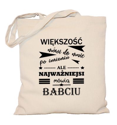 Torba Najważniejsi mówią Babciu