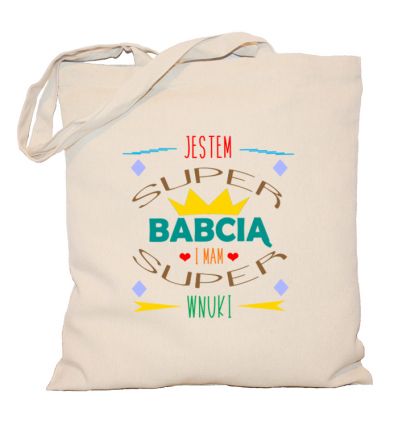 Torba Jestem Super Babcia