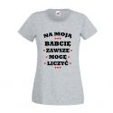 Na moją Babcię zawszę mogę liczyć koszulka