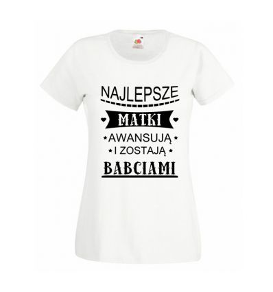 Najlepsze Matki awansują koszulka