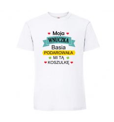 Moja wnuczka Basia podarowała mi tą koszulkę Koszulka