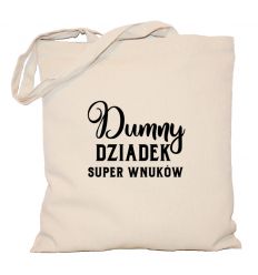Torba Dumny Dziadek super wnuków