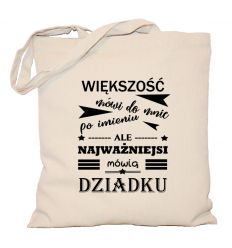 Torba Najważniejsi mówią Dziadku