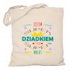 Torba Jestem super Dziadkiem i mam super wnuki