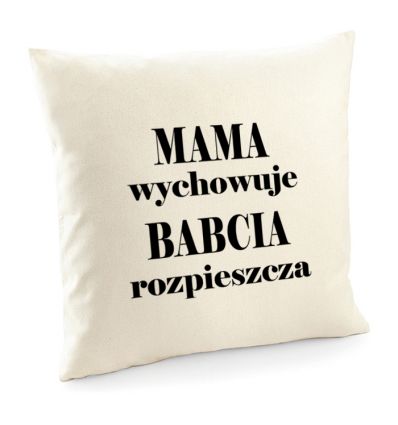Poszewka Mama wychowuje