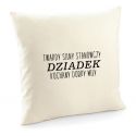 Poszewka Twardy silny stanowczy Dziadek