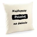 Poszewka Najlepszy Dziadek na świecie