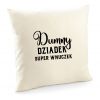 Poszewka Dumny Dziadek super Wnuczek