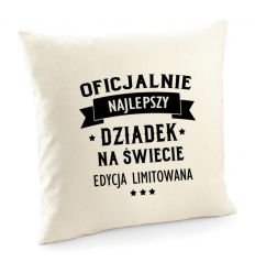 Poszewka Oficjalnie najlepszy Dziadek na świecie