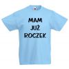 Koszulka Mam już roczek