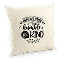 Poszewka Always stay kind