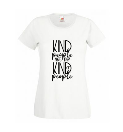 Koszulka Kind people are my kind of people