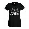 Koszulka Start the day with a smile