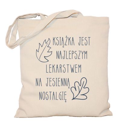 Książka jest najlepszym lekarstwem na jesienną nostalgię torba