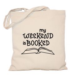My weekend is booked Torba