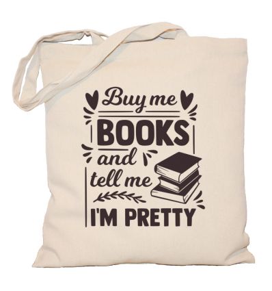 Buy me books and tell me torba I'm pretty torba