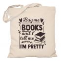 Buy me books and tell me torba I'm pretty torba