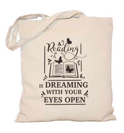 Reading is dreaming with your eyes open Torba