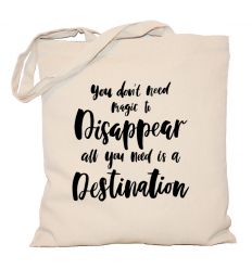 Torba podróżnika You don't need magic to disappear