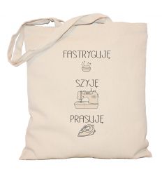 Fastryguję, szyję, prasuję Torba na prezent dla krawcowej