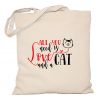 Need Is Love And A Cat Torba