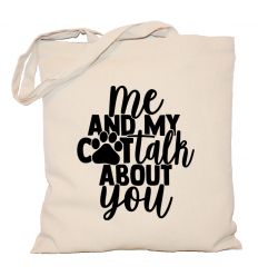 Torba z kotem Me And My Cat Talk About You