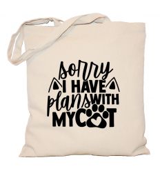 Torba z kotem Sorry I Have Plans With My Cat