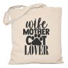 Torba z kotem Wife Mother Cat Lover