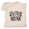 Torba z kotem Yes I Really Do Need All These Cats