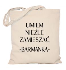 Torba barmanki Umiem nieźle zamieszać