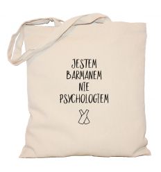 Torba Jestem barmanem nie psychologiem