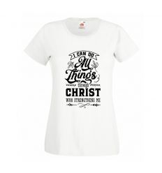 Koszulka I Can Do All Things