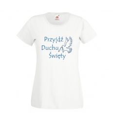 Koszulka Przyjdź Duchu Święty